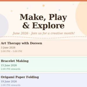 🎨✨ Make, Play & Explore 2026 ✨🎨