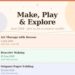 🎨✨ Make, Play & Explore 2026 ✨🎨